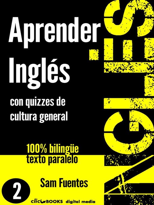 Title details for Aprender Inglés con Quizzes de Cultura General #2 by Sam Fuentes - Available